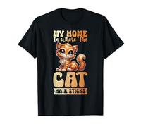 My Home Is Where The Cat Hair Sticks Cat Mama Fête des Mères T-Shirt