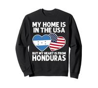 My Home USA My Heart Honduras Drapeau Hondurien American Pride Sweatshirt