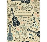 My Homeschool Notebook: Guitar Music Cover Notebook for Middle Schoolers with Wide-Rule Lines | Dysgraphia and Dyslexia friendly notebook