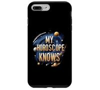 My Horoscope Knows Funny Astrology Space Stars Coque pour iPhone 7 Plus/8 Plus