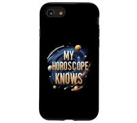 My Horoscope Knows Funny Astrology Space Stars Coque pour iPhone SE (2020) / 7 / 8