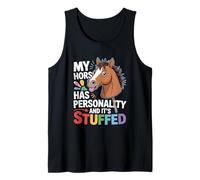 My Horse Has Personality And It's Stuffed Hobby Horse Débardeur