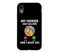 My Horses are Calling and I Must Go Chevaux Appel Humour Coque pour iPhone XR