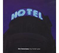 MY HOTEL YEAR -Tim Bowness -CD Album