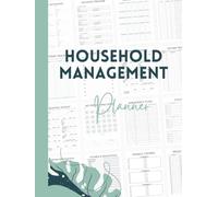 My Household Management Planner: Organize Your Home, Finances, and Family Life