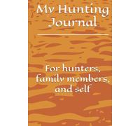 My Hunting Journal