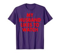My Husband Likes to Watch T-Shirt, Homme, Violet, S