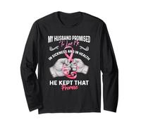 My Husband Promised to Love Me in Sickness and Health - Gift Manche Longue