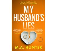 My Husband's Lies - M. A. Hunter - Boldwood Books - ebook (ePub) - Livre