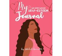 My I am Good Enough Self-Esteem Journal