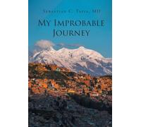 My Improbable Journey