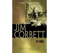My India, Oxford India Paperbacks Jim Corbett (Auteur)