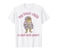 My Inner Child is Mad with Power Chevalier Grenouille T-Shirt