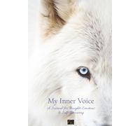 My Inner Voice: A Journal for Thoughts, Emotions & Self-Discovery