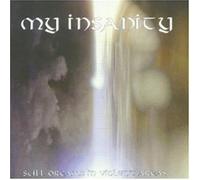 My Insanity – Still Dreams in Violent Areas – Import