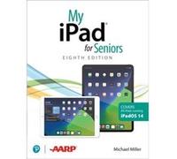 My iPad for Seniors covers all iPads running iPadOS 14 by Michael Miller Paperback Book Michael Miller (Auteur)