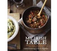 My Irish Table by David Hagedorn David Hagedorn (Auteur)