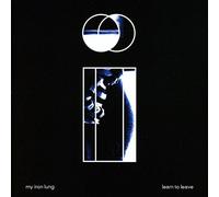My Iron Lung - Learn to Leave [Import]