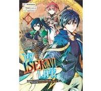 My Isekai Life 03 I Gained a Second Character Class and Became the Strongest Sage in the World by Shinkoshoto Shinkoshoto (Auteur)
