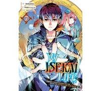 My Isekai Life 07 I Gained a Second Character Class and Became the Strongest Sage in the World by Shinkoshoto Shinkoshoto (Auteur)