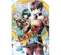 My Isekai Life 20: I Gained a Second Character Class and Became the Strongest Sage in the World!