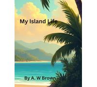 My Island Life: Growing up in Jamaica