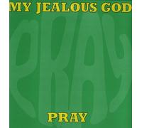 My Jealous God - Pray [Import]