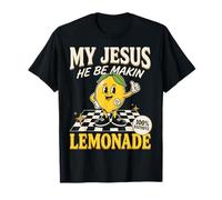 My Jesus He Be Making Lemonade Faith Retro Groovy Apparel T-Shirt
