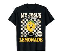 My Jesus He Be Making Lemonade Faith Retro Groovy Apparel T-Shirt