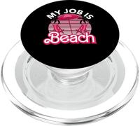 My Job Is Beach Retro Beach Lover Matching Summer Vacation PopSockets PopGrip pour MagSafe