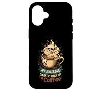 My Jokes are Darker Than My Coffee Skull Steam Coque pour iPhone 16