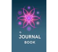 My Journal book: Explore your World in your words