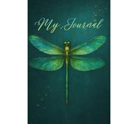 My Journal of Inner Creation: A space to write, manifest and color your journey