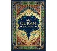 My Journey of Faith Journal: 99 Names of Allah & Prophet Muhammad ﷺ| 90-Day Guided Reflection | 75 Duas from Quran