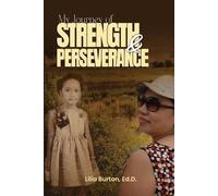 My Journey of Strength and Perseverance