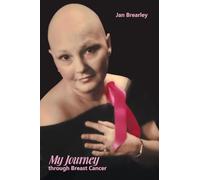 My Journey through Breast Cancer
