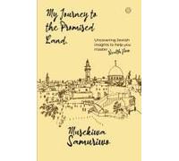 My Journey To The Promised Land