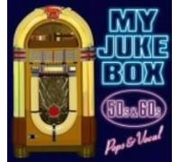 My Juke Box 50/60 S - My Juke-Box-50/60's Pops & Vocal