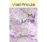 My jurnal: Today I feel