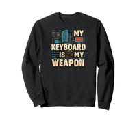 My Keyboard is My Weapon Coder Programmer Tech Sweatshirt