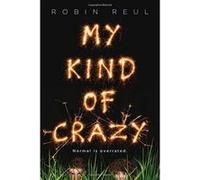 My Kind of Crazy - [Version Originale] Inconnu (Auteur)