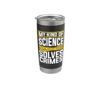 My Kind Of Science Solves Criminology Criminology Forensic Science Gobelet isotherme en acier inoxydable double paroi