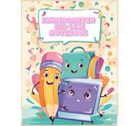 My Kindergarten Handwriting Notebook: Wide Ruled Writing Practice for Kids Ages 4-6