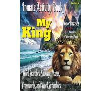 My King: Inmate Activity Book: Simple & Fun - Island & Sea Life Theme | 60 Engaging Puzzles + Bonus Coloring Page | Prison-Friendly | Heartfelt Message Inside | Perfect for Gifts & Holidays (6x9)