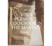 My Kitchen Notes - DIY Recipe Book with Space for Ingredients, Method & Cooking Time