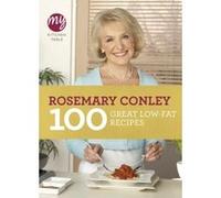 My Kitchen Table: 100 Great Low-Fat Recipes Conley, Rosemary (Auteur)