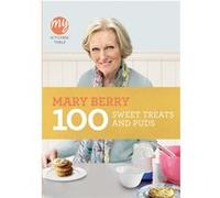 My Kitchen Table: 100 Sweet Treats and Puds Berry, Mary (Auteur)