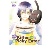 My Kitten is a Picky Eater Vol. 3