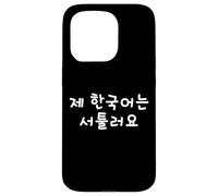 « My Korean is Bad » Mots drôles de Hangul Coque pour iPhone 15 Pro