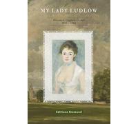 My Lady Ludlow (illustrated)